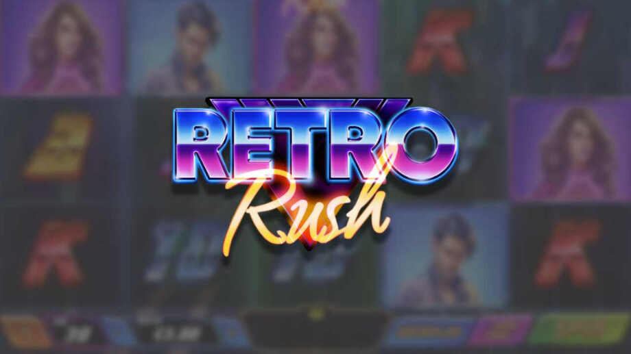Retro Rush Slot